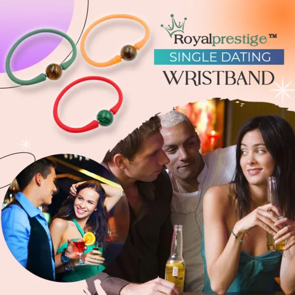 Royalprestige™ Single Dating Wristband